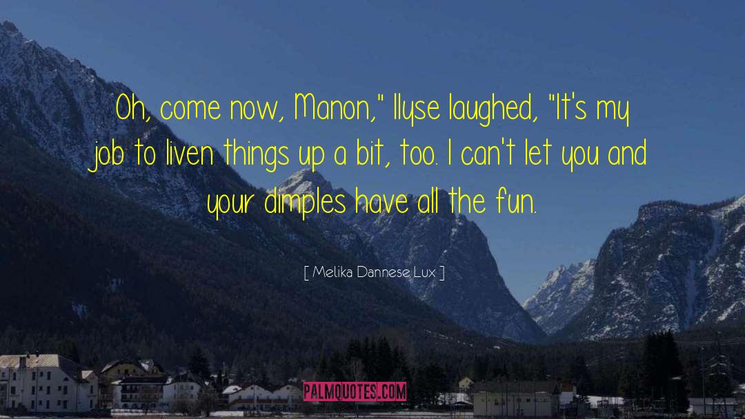 City Of Lights quotes by Melika Dannese Lux