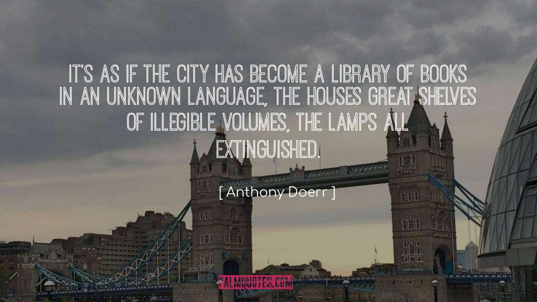 City Of Masks quotes by Anthony Doerr