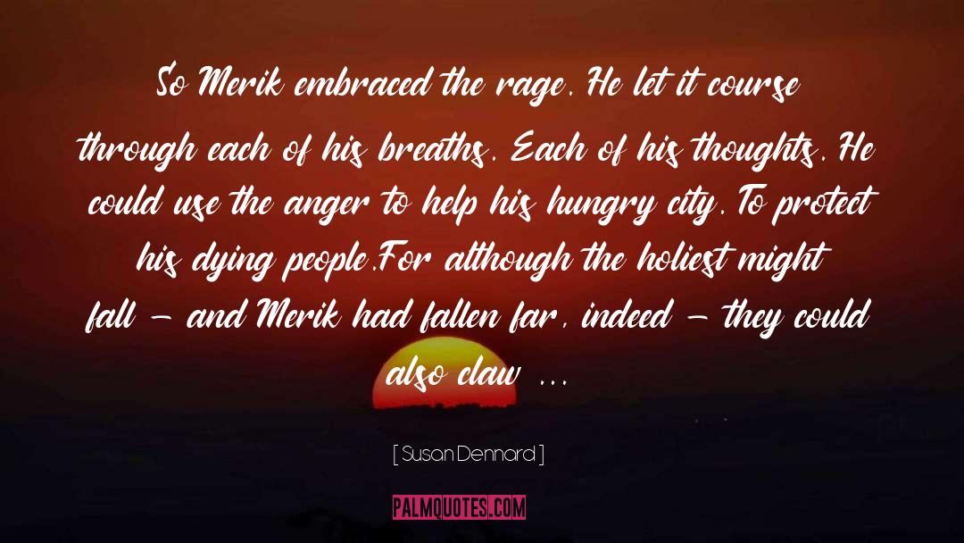 City Of Refuge quotes by Susan Dennard