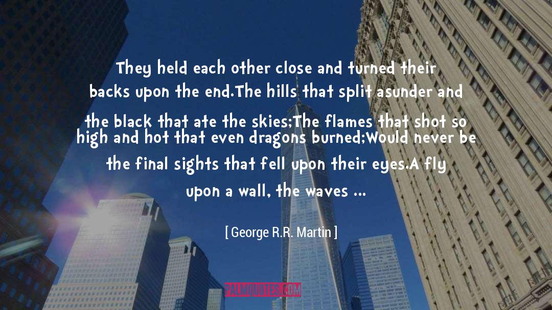 City Of Refuge quotes by George R.R. Martin