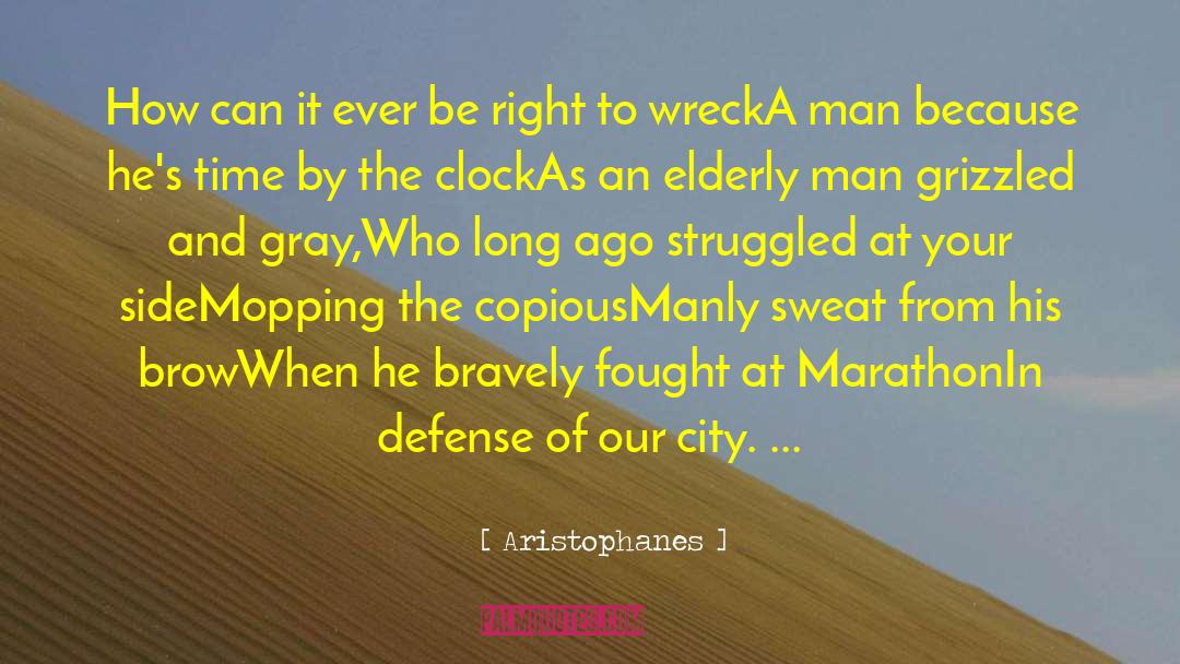 City Of Refuge quotes by Aristophanes