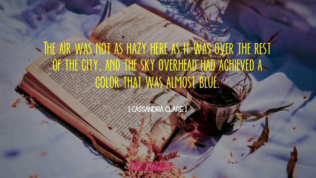 City Of Shadows quotes by Cassandra Clare