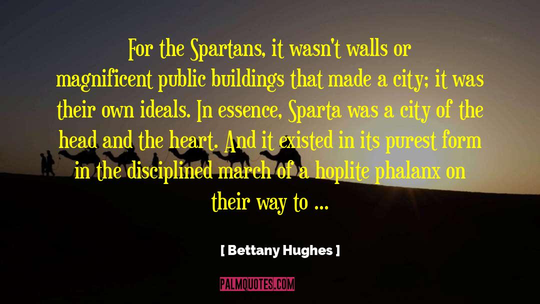 City Of Thieves quotes by Bettany Hughes