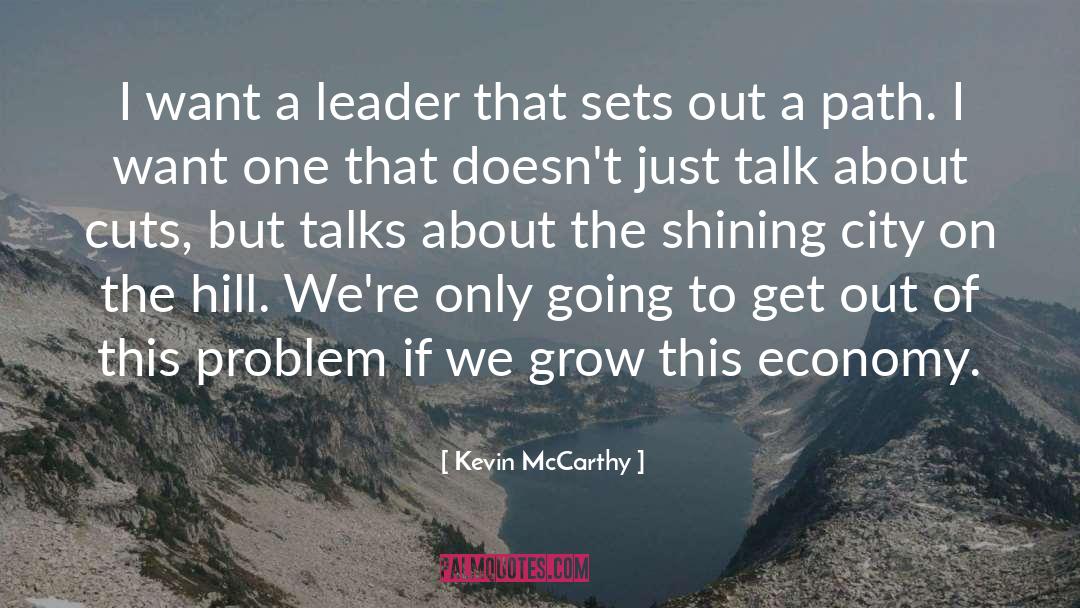 City On The Hill quotes by Kevin McCarthy