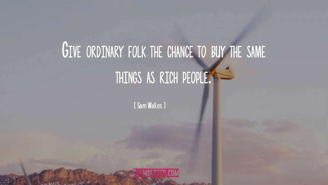 City People quotes by Sam Walton
