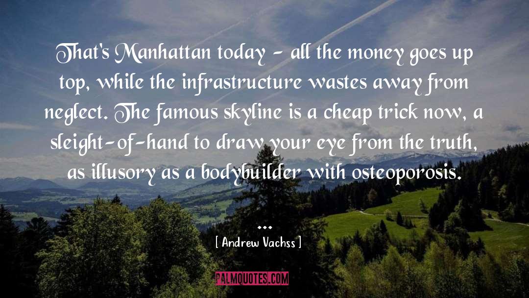 City Planning quotes by Andrew Vachss