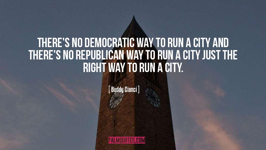 City quotes by Buddy Cianci