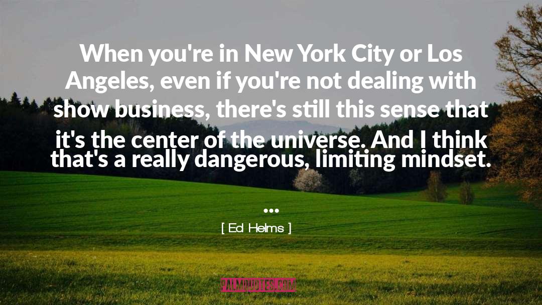 City Size quotes by Ed Helms