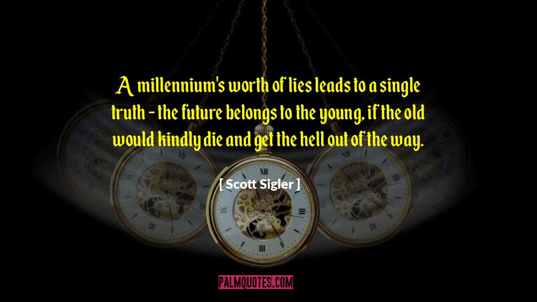 City Young quotes by Scott Sigler