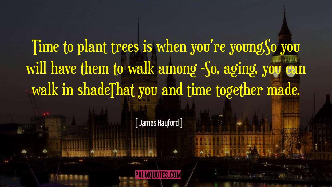 City Young quotes by James Hayford