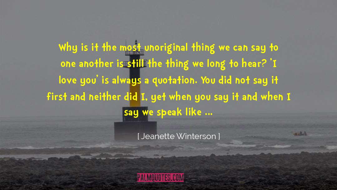 Civic Fabric quotes by Jeanette Winterson