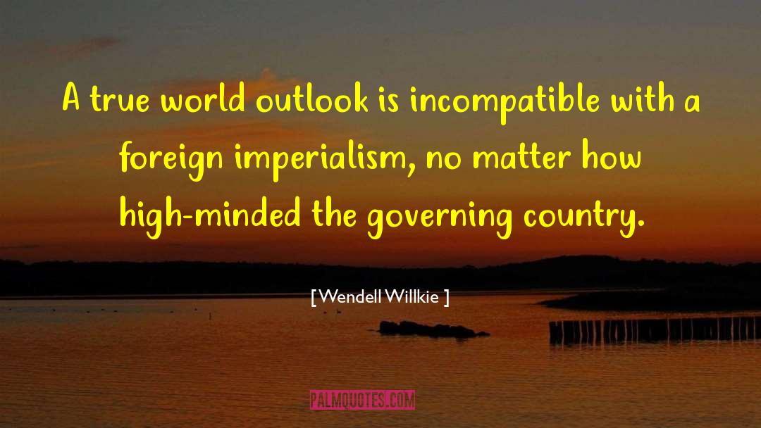 Civic Minded quotes by Wendell Willkie