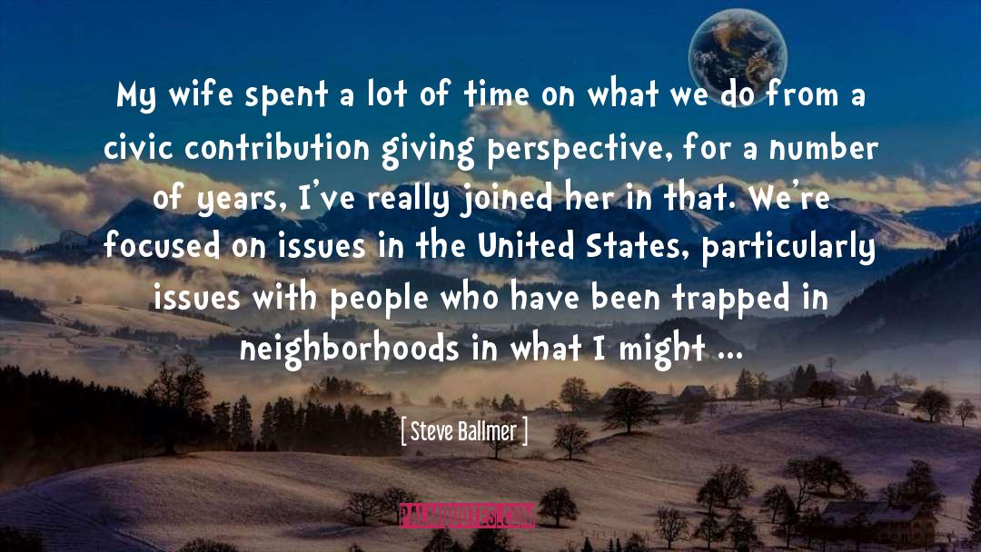 Civic Unrest quotes by Steve Ballmer