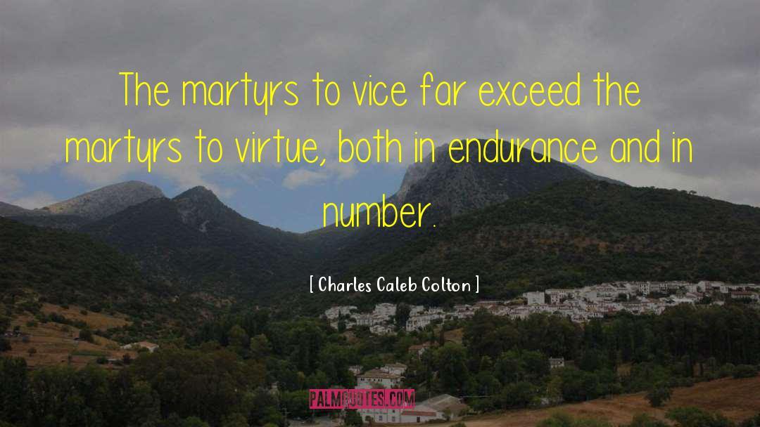Civic Virtue quotes by Charles Caleb Colton