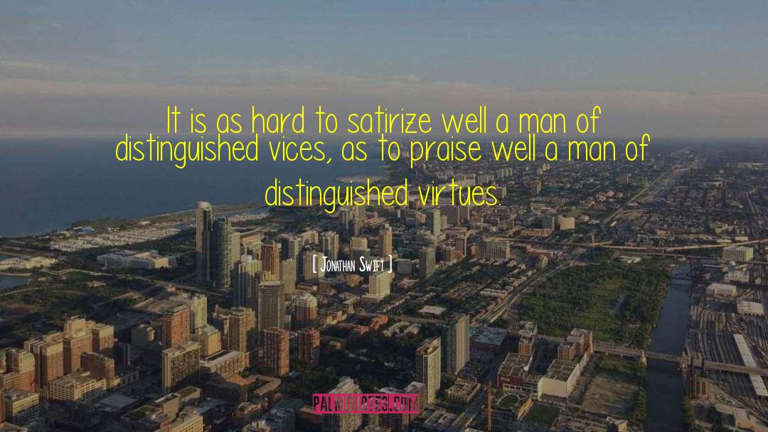 Civic Virtues quotes by Jonathan Swift