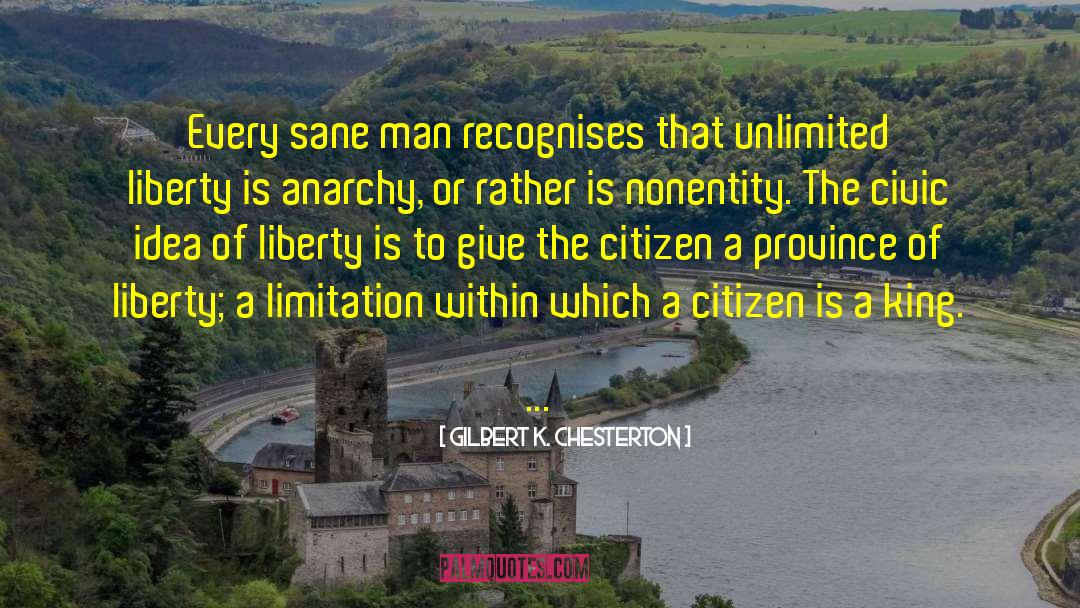 Civics quotes by Gilbert K. Chesterton