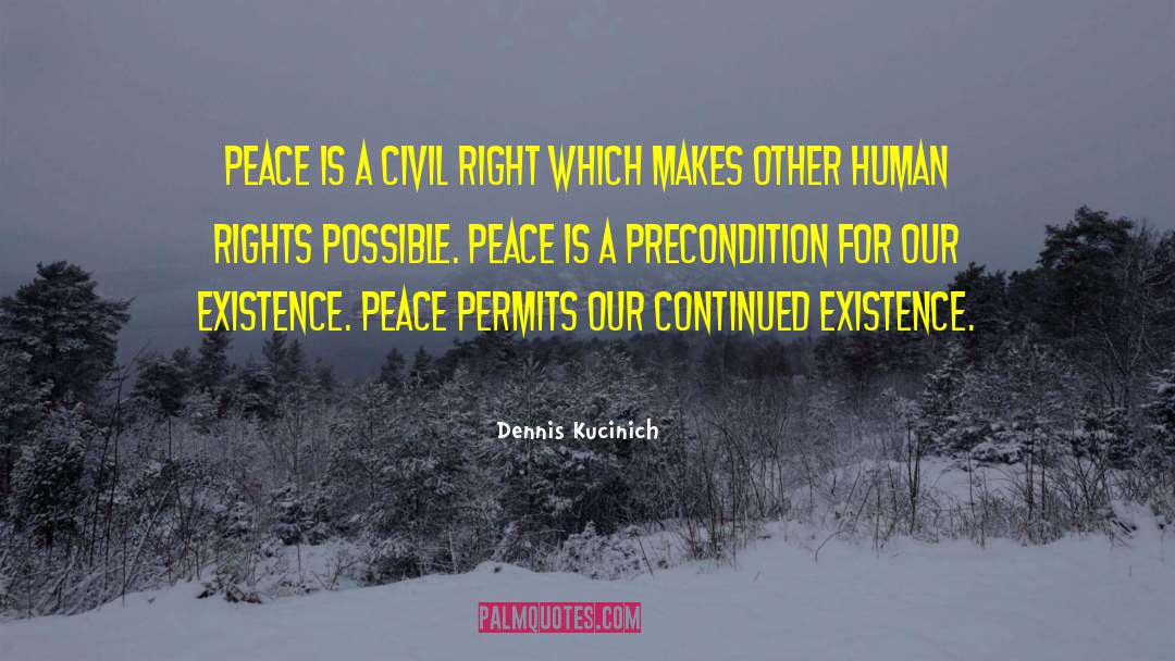 Civil Disobediance quotes by Dennis Kucinich