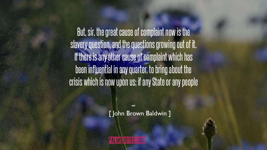 Civil Disobediance quotes by John Brown Baldwin