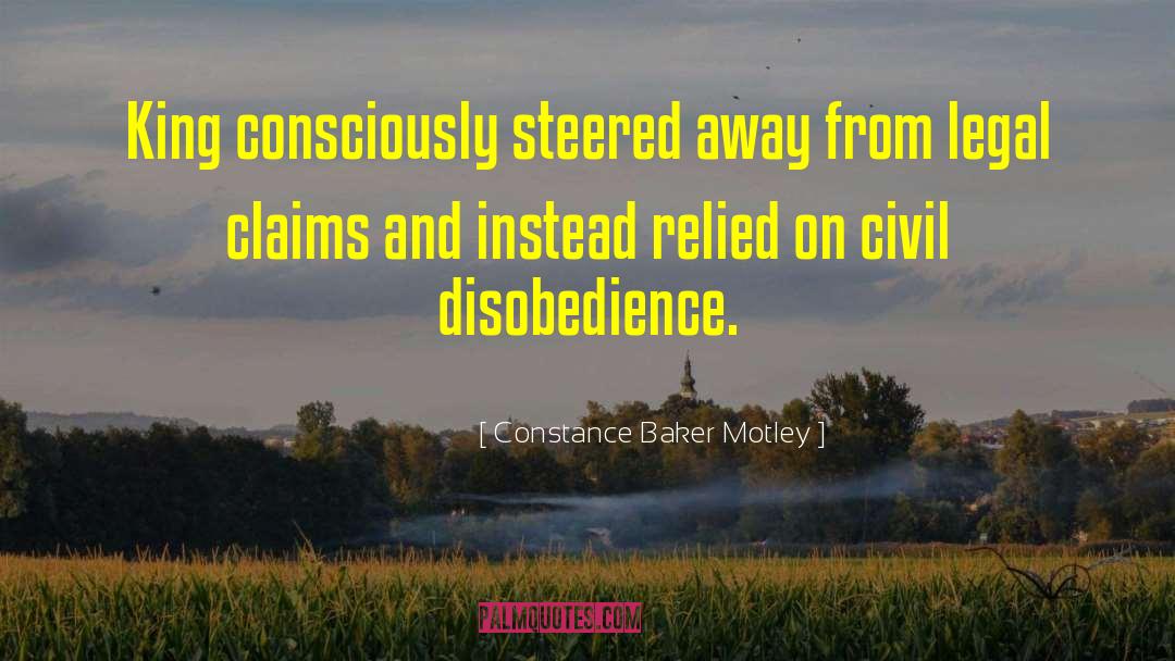 Civil Disobedience quotes by Constance Baker Motley