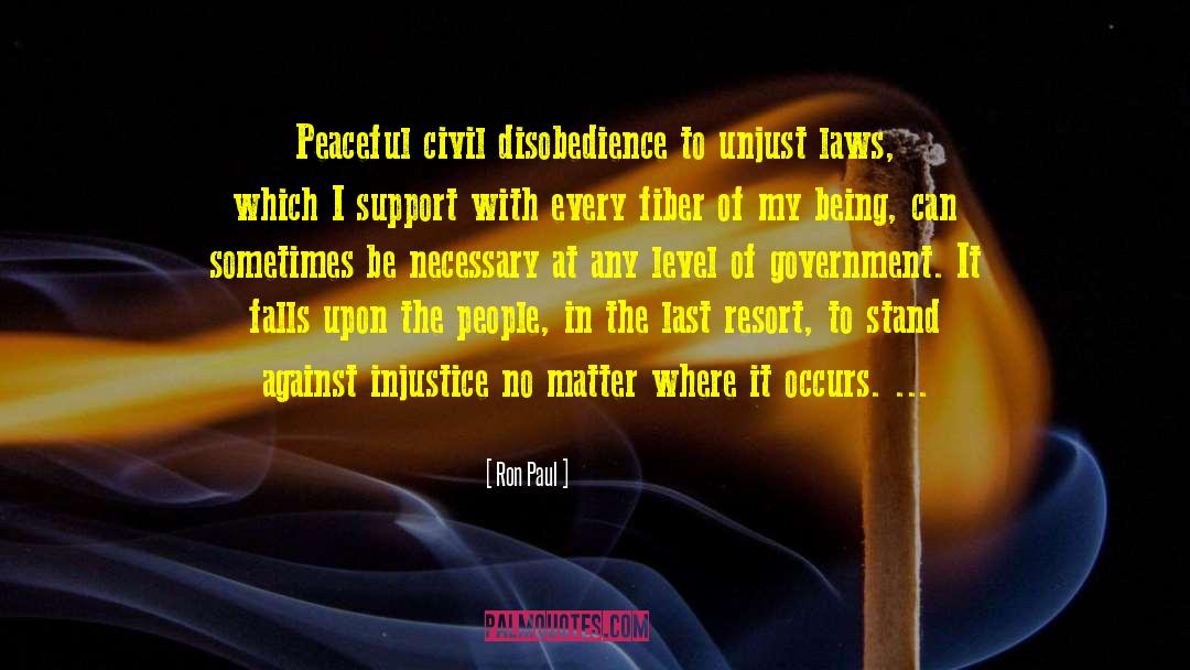 Civil Disobedience quotes by Ron Paul