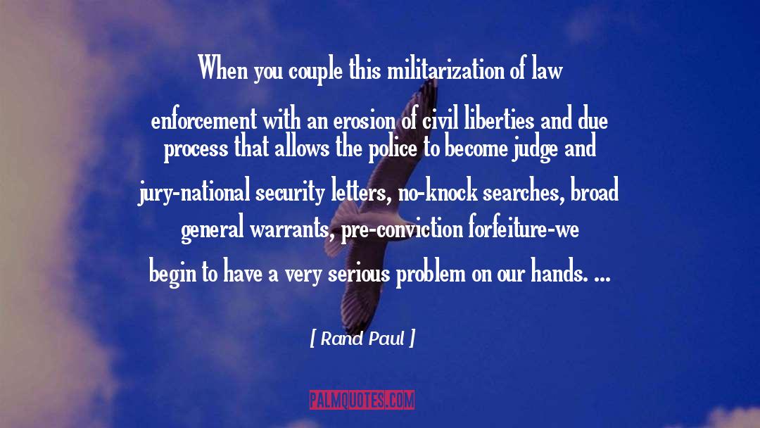 Civil Liberties And Rights quotes by Rand Paul