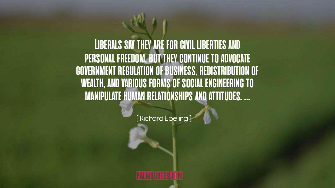 Civil Liberties And Rights quotes by Richard Ebeling