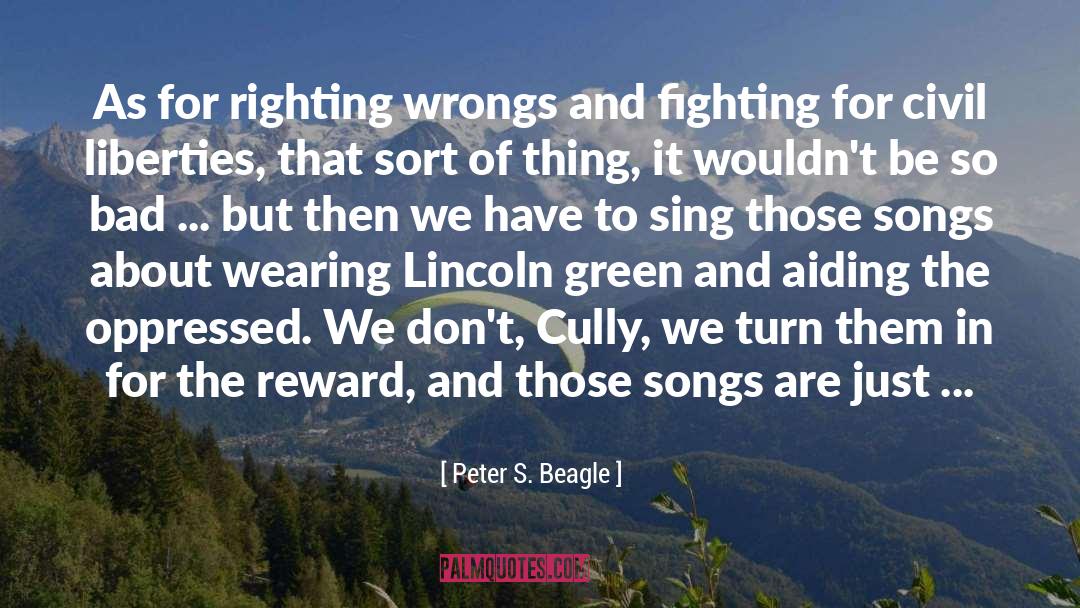 Civil Liberties quotes by Peter S. Beagle