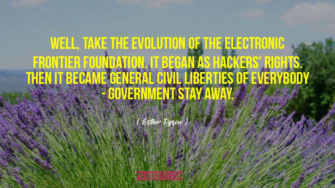 Civil Liberties quotes by Esther Dyson