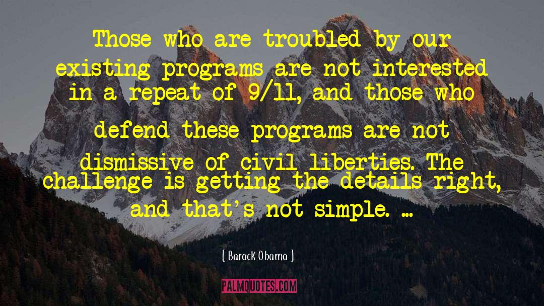 Civil Liberties quotes by Barack Obama