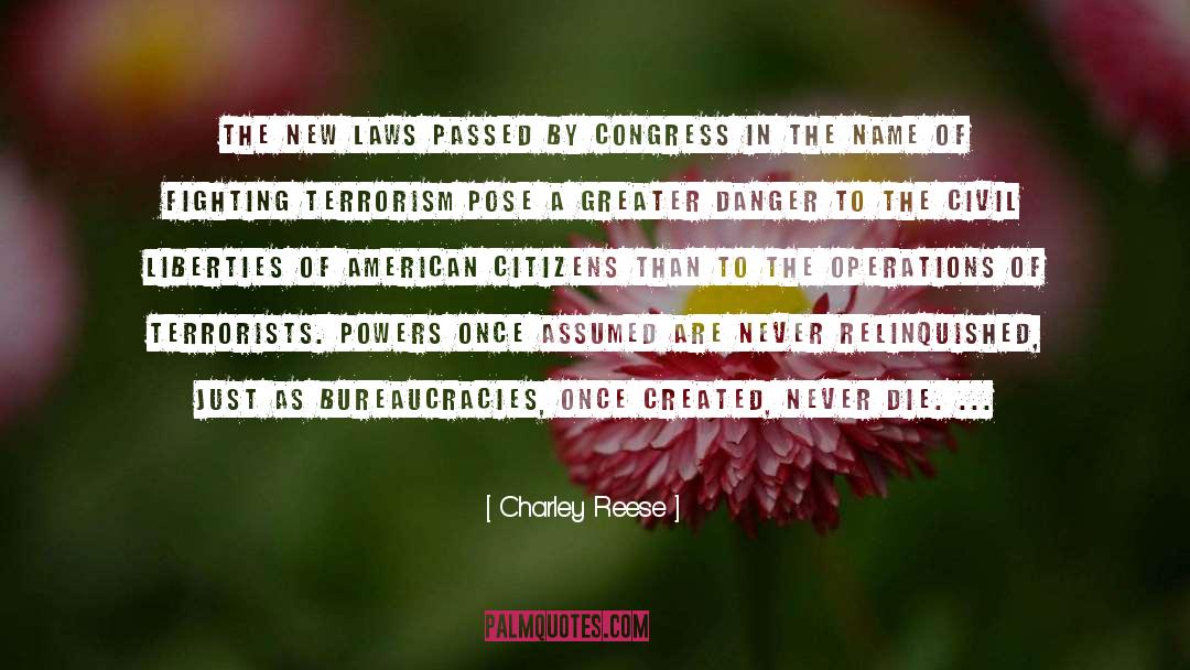 Civil Liberties quotes by Charley Reese