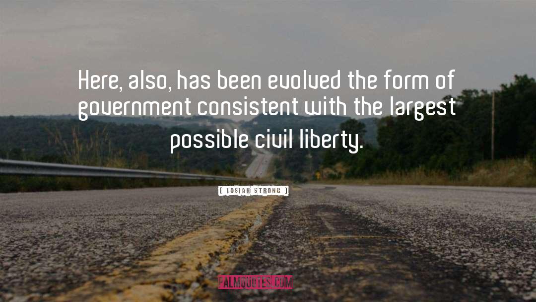 Civil Liberty quotes by Josiah Strong
