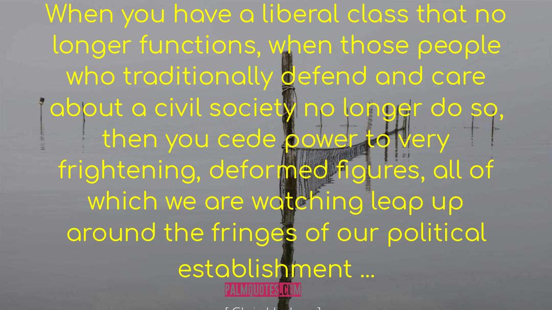 Civil Obedience quotes by Chris Hedges