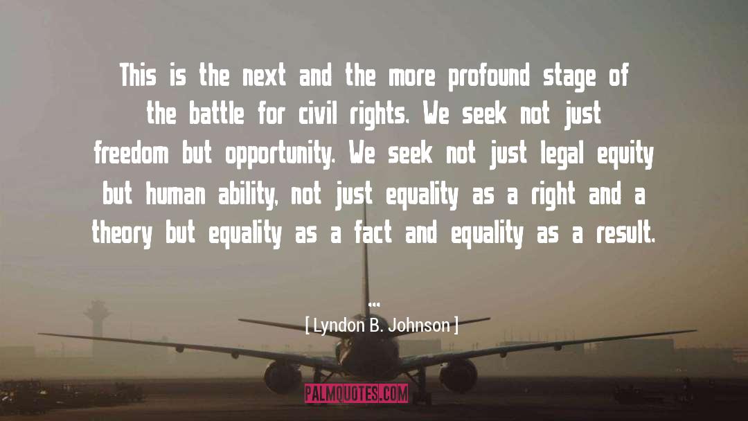 Civil Right Movement quotes by Lyndon B. Johnson