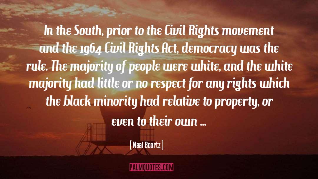 Civil Rights Act quotes by Neal Boortz