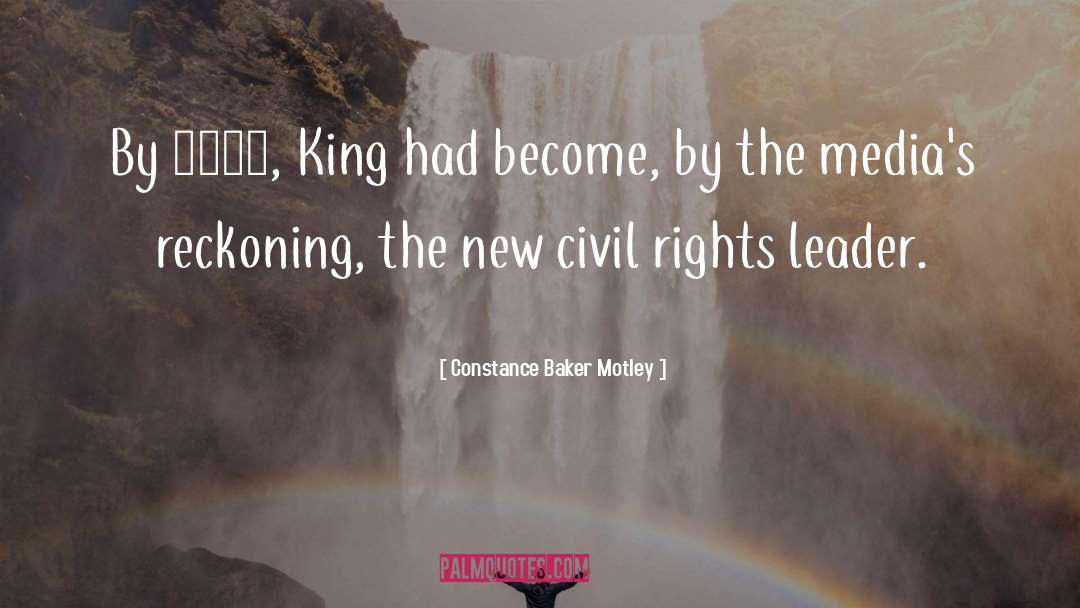 Civil Rights Movement Leaders quotes by Constance Baker Motley