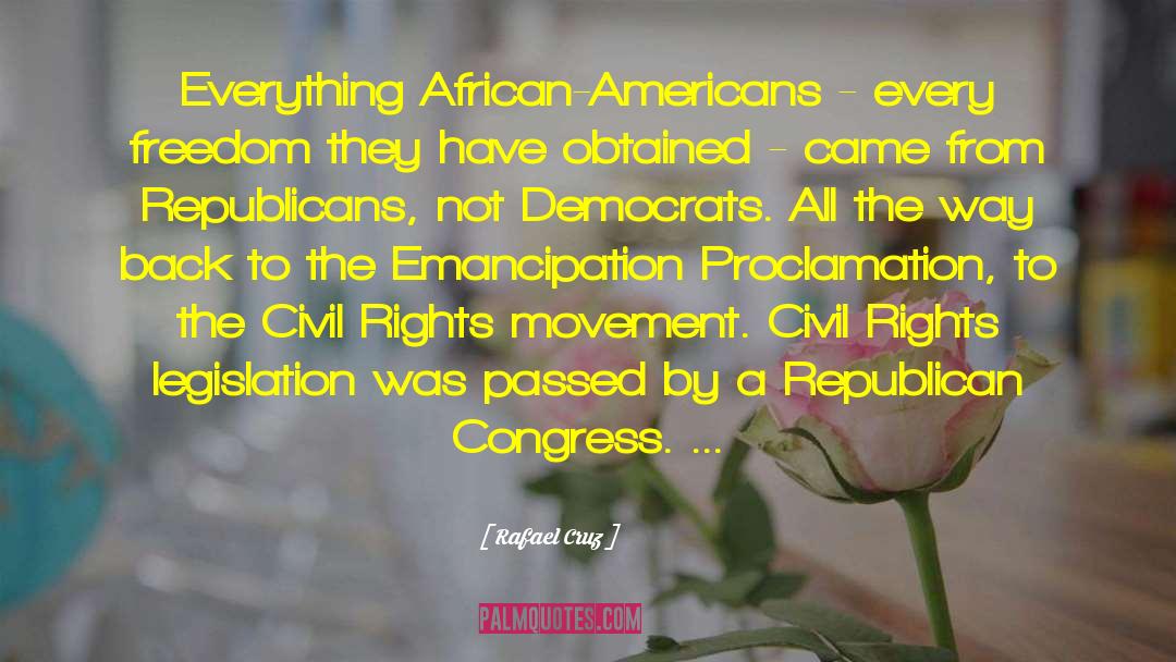 Civil Rights Movement Leaders quotes by Rafael Cruz