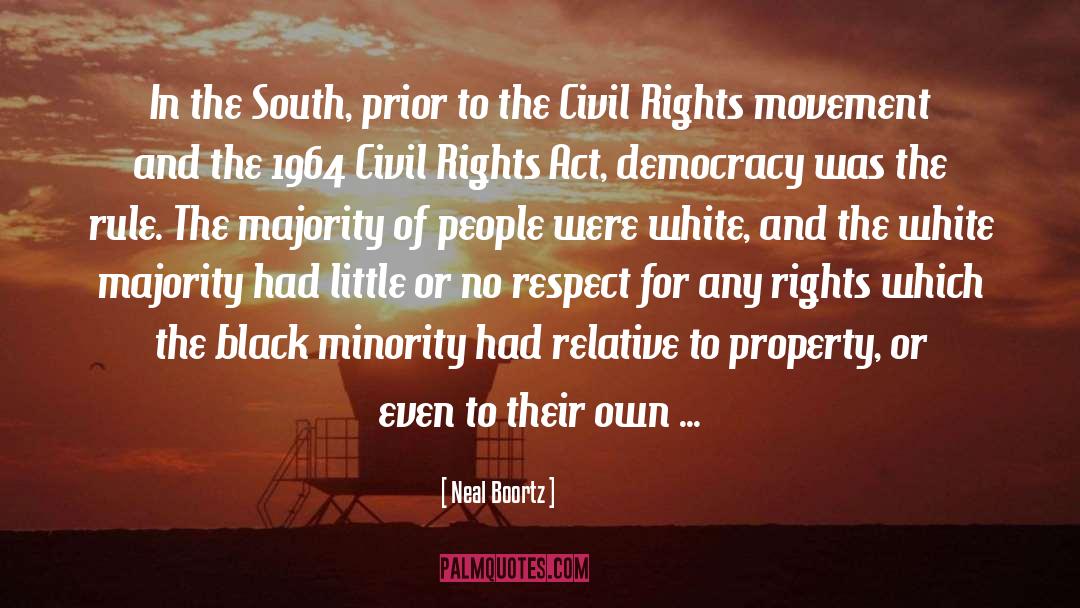 Civil Rights Movement Leaders quotes by Neal Boortz