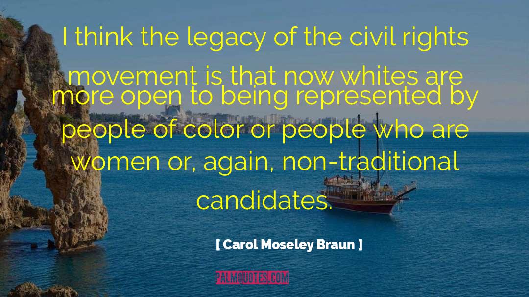 Civil Rights Movement quotes by Carol Moseley Braun