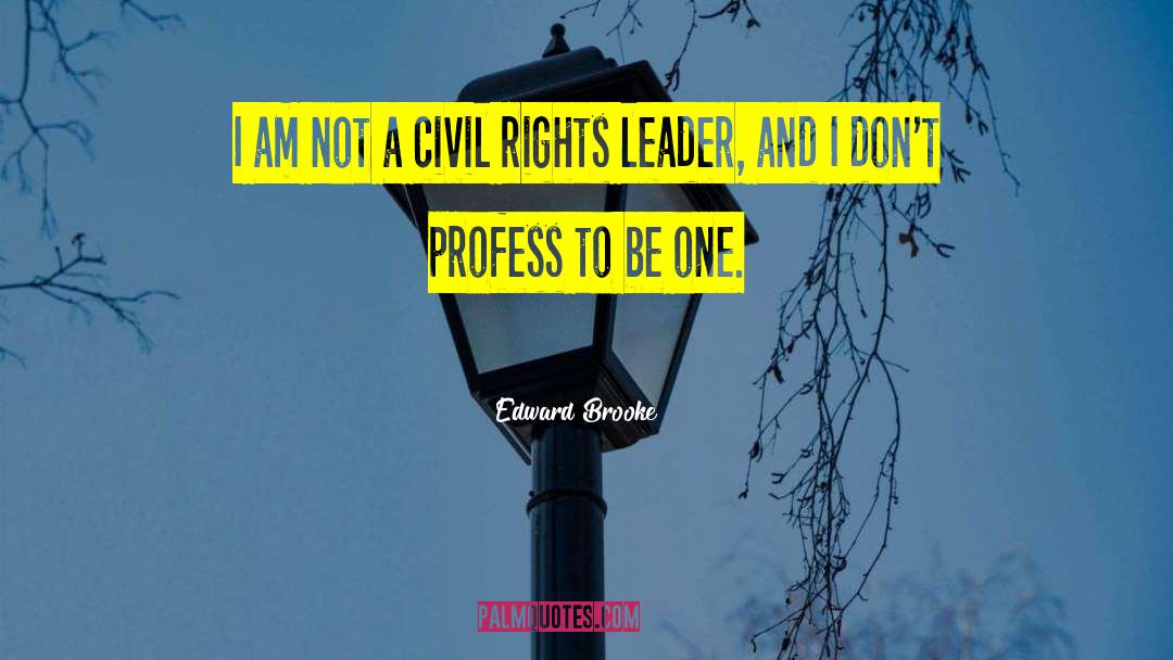 Civil Rights Murder quotes by Edward Brooke