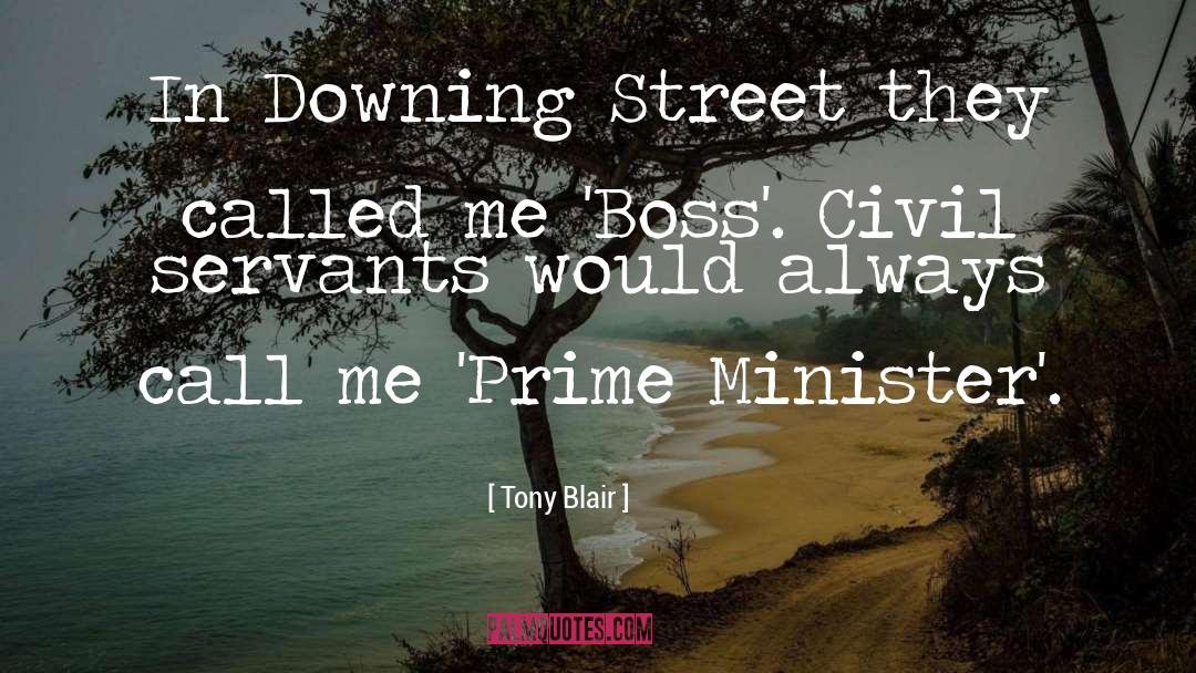 Civil Servants quotes by Tony Blair