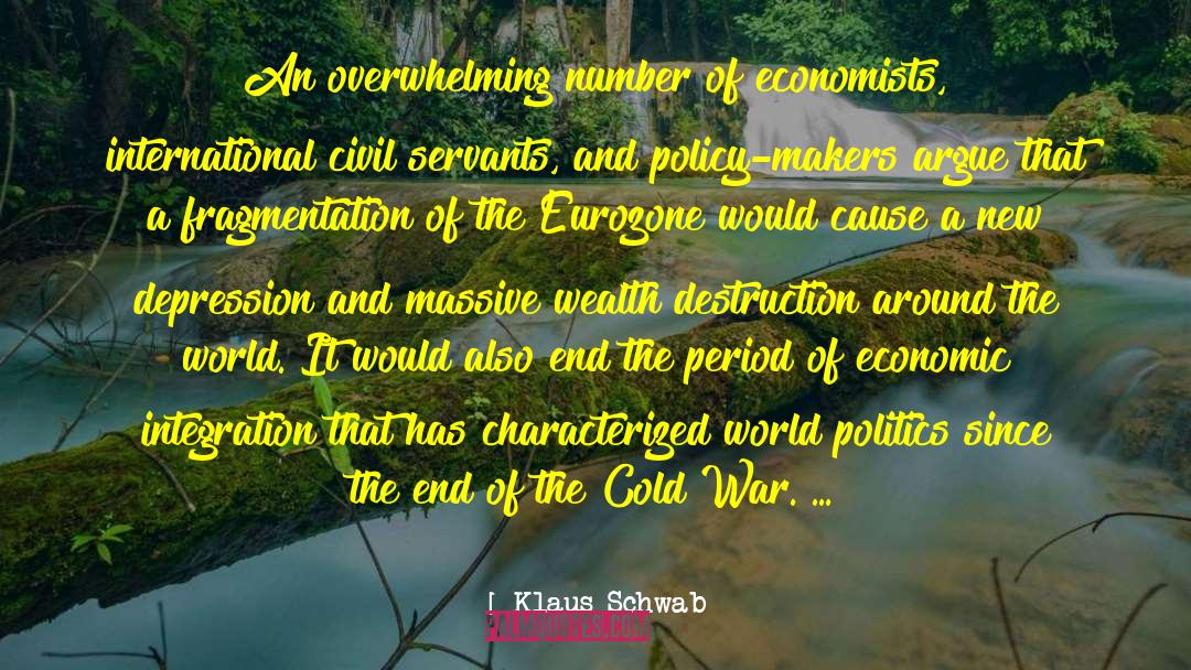 Civil Servants quotes by Klaus Schwab