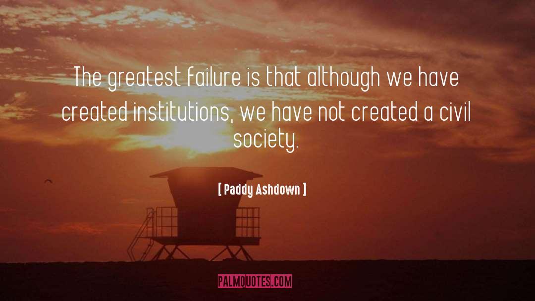 Civil Society quotes by Paddy Ashdown