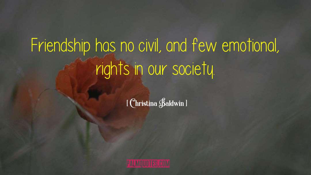 Civil Unrest quotes by Christina Baldwin