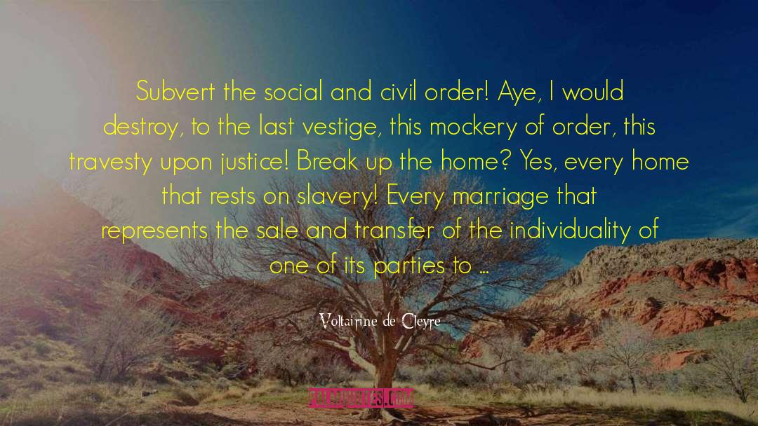 Civil Unrest quotes by Voltairine De Cleyre