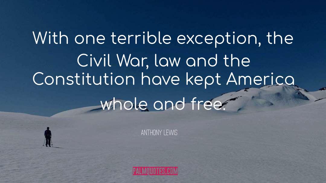 Civil Unrest quotes by Anthony Lewis