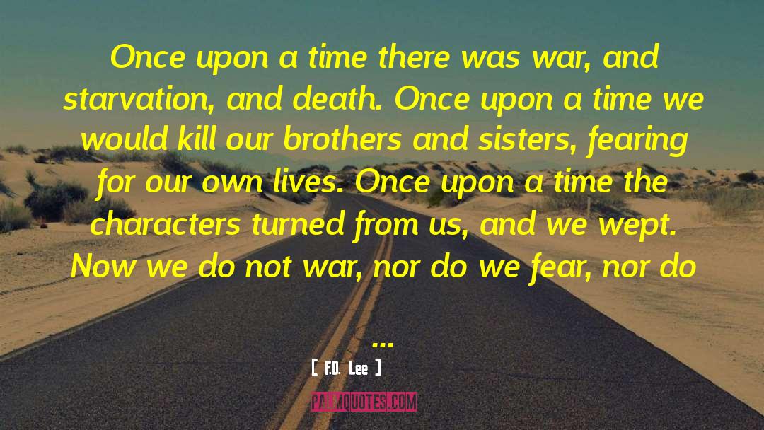 Civil War Fiction quotes by F.D. Lee