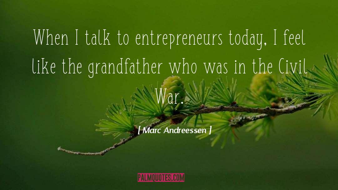 Civil War Fiction quotes by Marc Andreessen