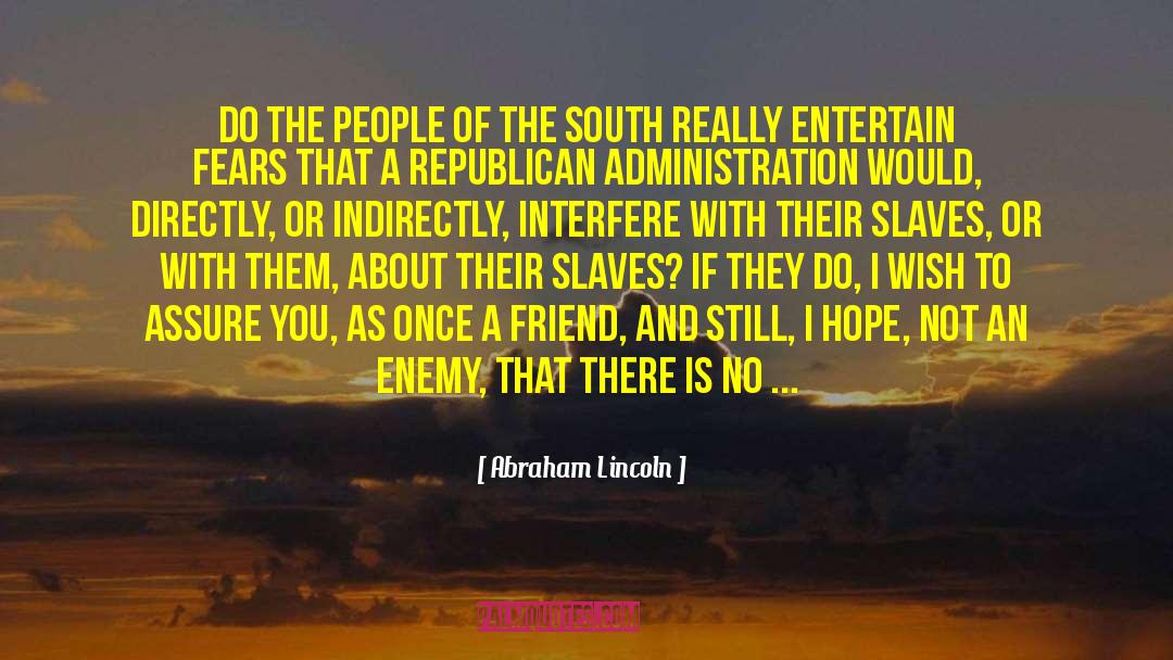 Civil War History quotes by Abraham Lincoln