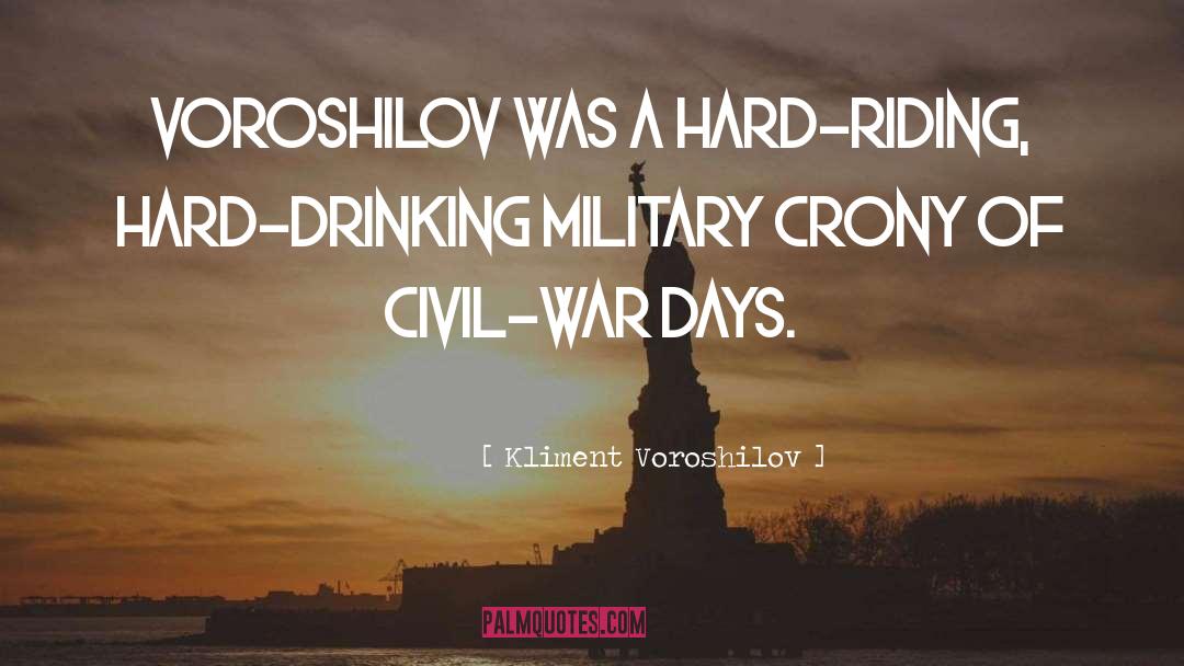 Civil War quotes by Kliment Voroshilov