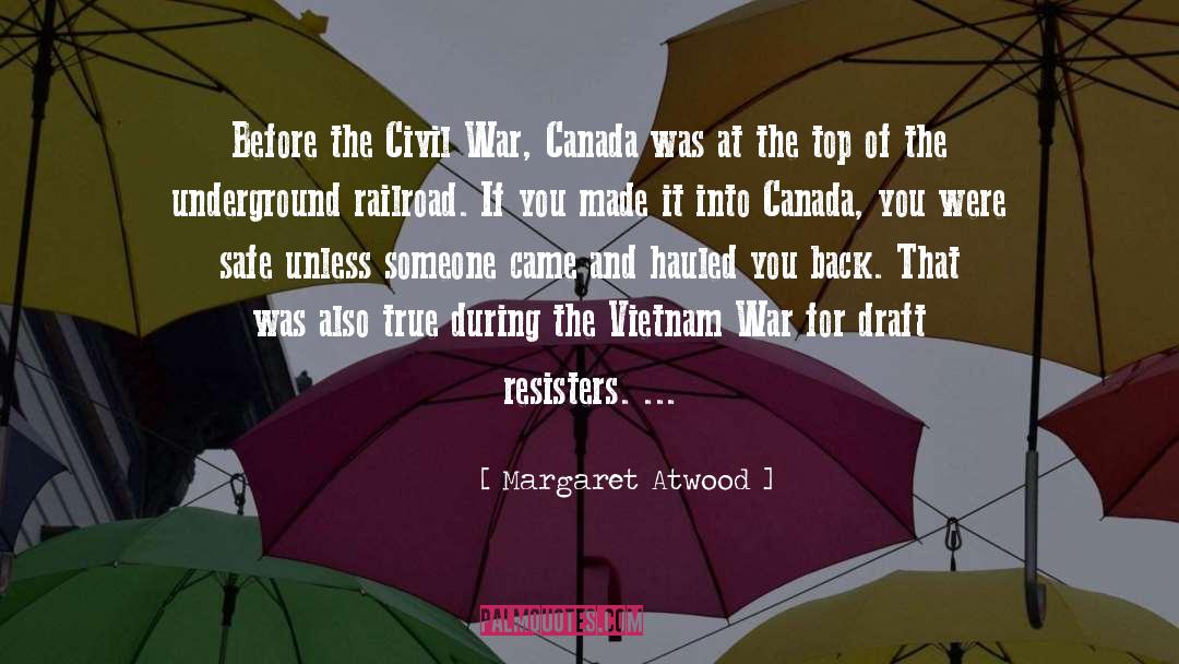 Civil War quotes by Margaret Atwood
